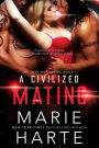 A Civilized Mating (The Instinct, #1)