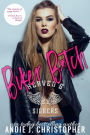 Biker B*tch (Heaven's Sinners, #1)