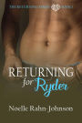 Returning for Ryder (The Returning Series, #1)