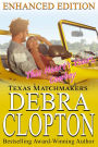 THIS HEART'S YOURS, COWBOY Enhanced Edition (Texas Matchmakers, #3)