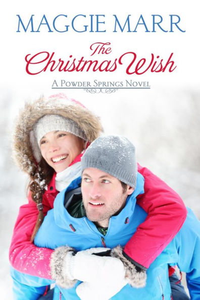 The Christmas Wish (Powder Springs, #2)