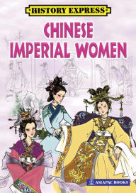 Title: Chinese Imperial Women, Author: Lim