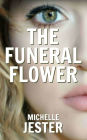 The Funeral Flower