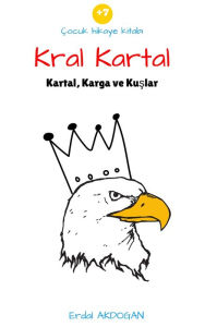 Title: Kral Kartal, Author: Erdal Akdogan