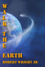Walk the Earth