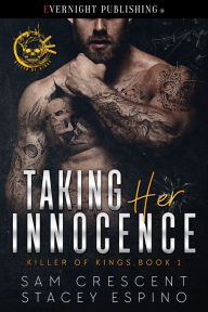 Title: Taking Her Innocence, Author: Sam Crescent