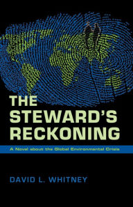 Title: The Steward's Reckoning, Author: David L. Whitney