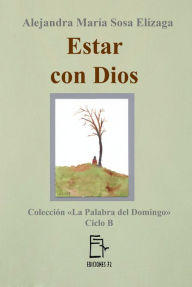 Title: Estar con Dios, Author: Alejandra María Sosa Elízaga