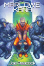 Marlowe Kana (Book 1 Volume 1)