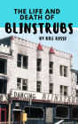 The Life and Death of Blinstrubs
