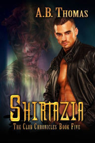 Title: Shirtazia, Author: A.B. Thomas