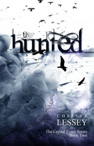 Title: The Hunted, Author: Chrissy Lessey