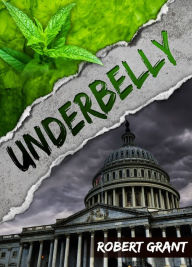 Title: UnderBelly, Author: Robert Grant