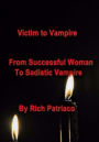 Victim To Vampire