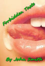 Forbidden Tastes
