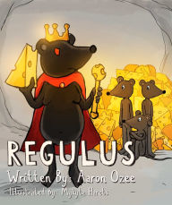 Title: Regulus, Author: Aaron Ozee