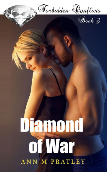 Diamond of War (Forbidden Conflicts, #3)
