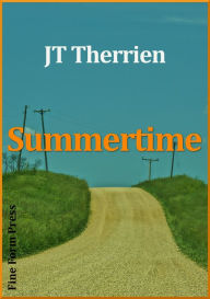 Title: Summertime, Author: JT Therrien