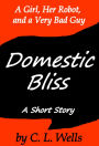 Domestic Bliss