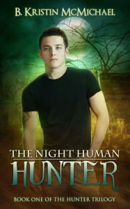 The Night Human Hunter