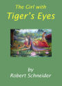 The Girl with Tiger's Eyes