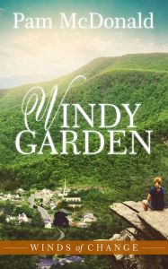 Title: Windy Garden: Winds of Change, Author: Pam McDonald