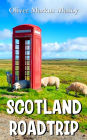 Scotland Roadtrip