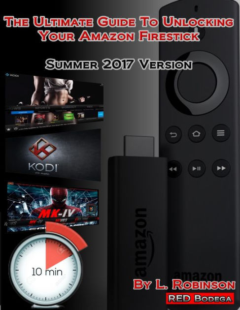 FireStick The Ultimate Guide  Firestick User Guide: How To
