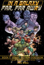 In a Galaxy Far, Far AwRy book 1: Serial Fiction Sideshow