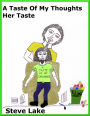 A Taste Of My Thoughts Her Taste