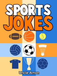 Title: Sports Jokes, Author: Uncle Amon