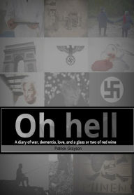 Title: Oh Hell, Author: Patrick Grayson