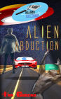 The Hard Boys: Alien Abduction (Case #1)