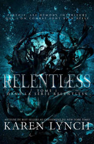 Title: Relentless (French), Author: Karen Lynch