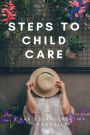 7 Steps to Child Care