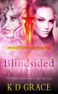 Title: Blindsided, Author: K D Grace