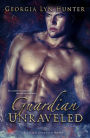 Guardian Unraveled ( Fallen Guardians 3)