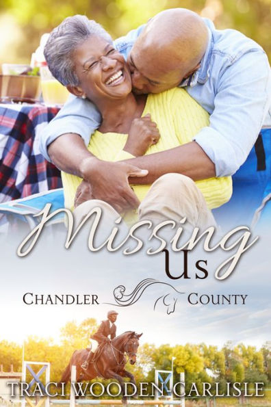 Missing Us (A Chandler County Novel)