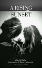 A Rising Sunset