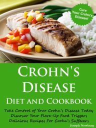 Title: Crohn's Disease Diet and Cookbook, Author: Joseph Newburg