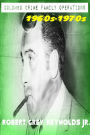 Colombo Crime Family Operations 1960-1970s