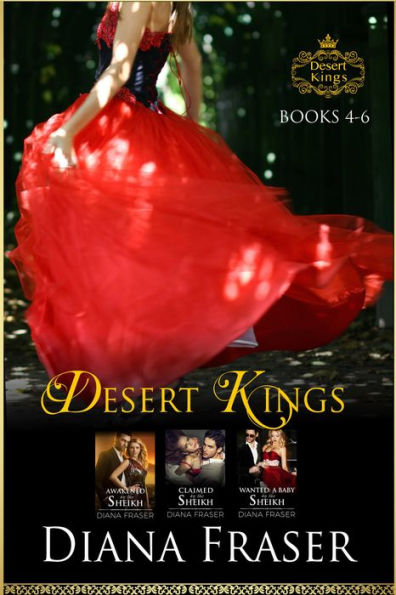 Desert Kings Boxed Set (Books 4-6)