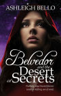 Belvedor and the Desert of Secrets