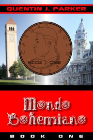 Title: Mondo Bohemiano, Author: Quentin Parker