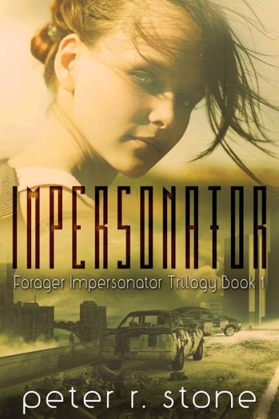 IMPERSONATOR Forager Impersonator Trilogy Book 1