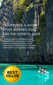 Title: Philippines, a guide to its history, food and top sites to visit, Author: Piero Loconte