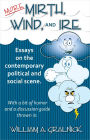 More Mirth Wind & Ire