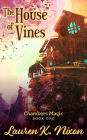 The House of Vines