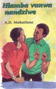 Title: Hlamba Vunwa Nandziwe, Author: AD Mahatlane