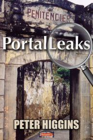 Title: PortalLeaks, Author: Peter Higgins